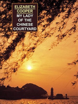 cover image of My Lady of the Chinese Courtyard